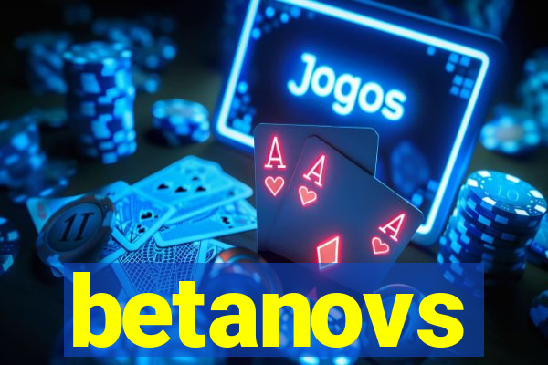 betanovs