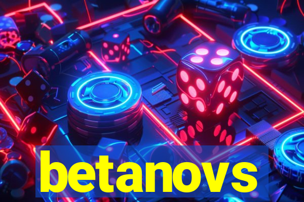 betanovs