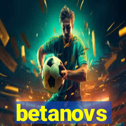 betanovs