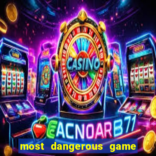 most dangerous game 2020 vizerhd