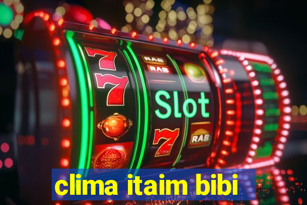 clima itaim bibi