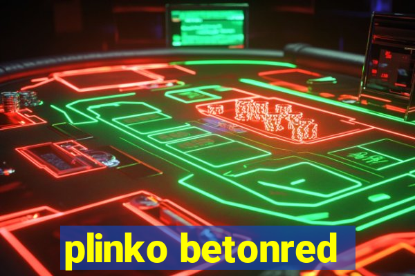 plinko betonred