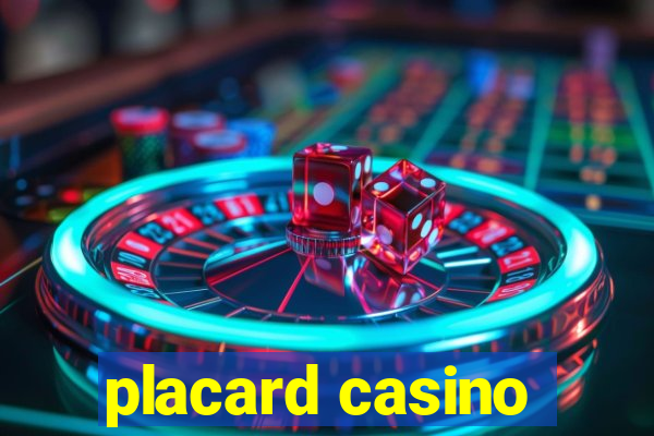 placard casino