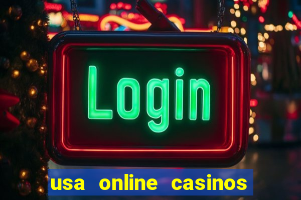 usa online casinos real money