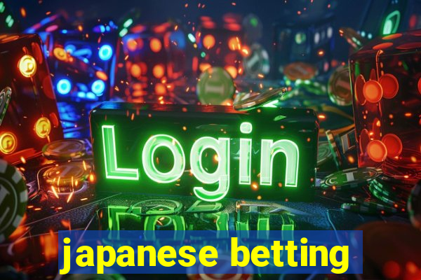 japanese betting