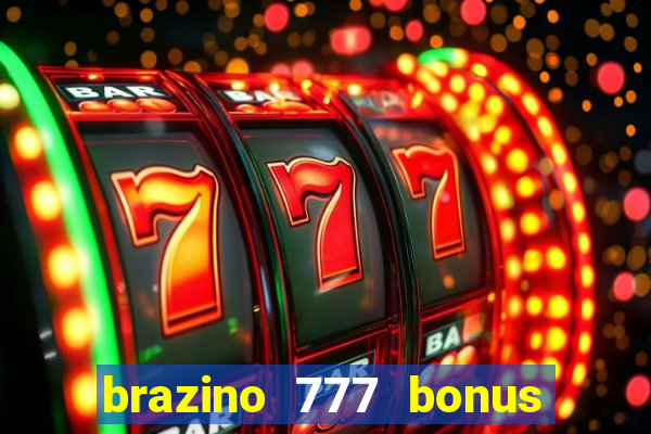 brazino 777 bonus de 4000