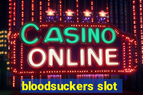 bloodsuckers slot