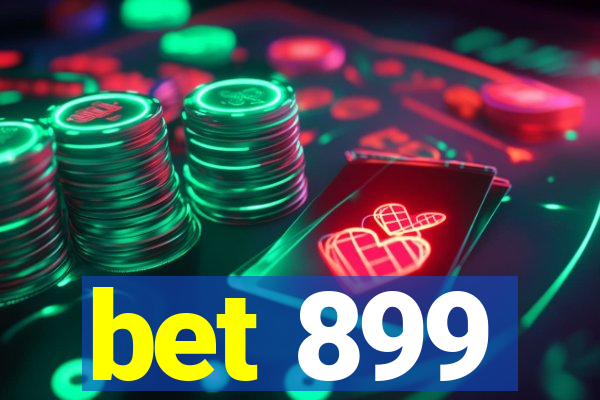 bet 899