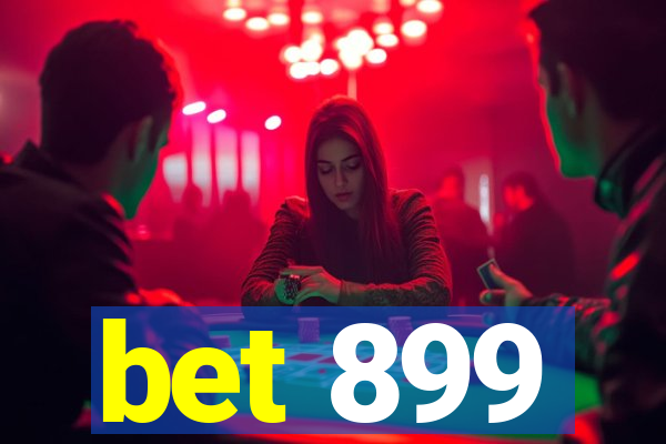 bet 899