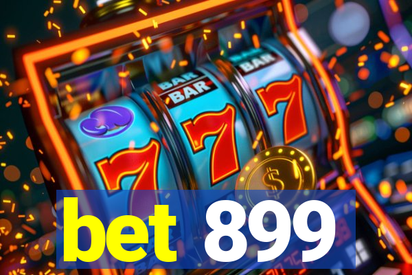 bet 899