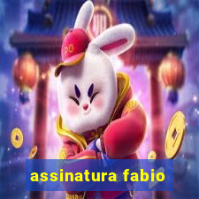 assinatura fabio