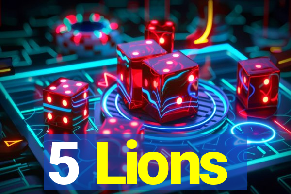 5 Lions