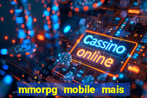 mmorpg mobile mais jogado 2024