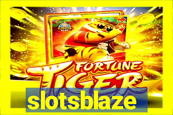 slotsblaze