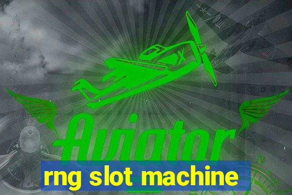 rng slot machine