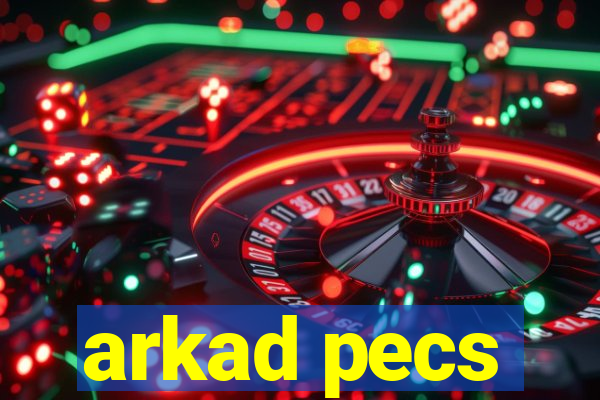 arkad pecs