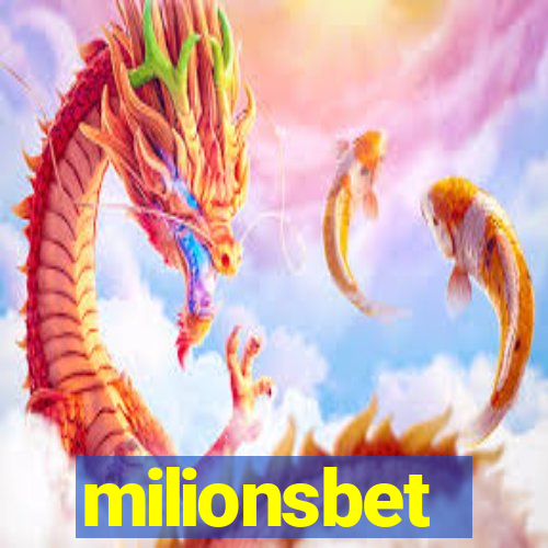 milionsbet