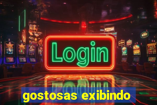 gostosas exibindo