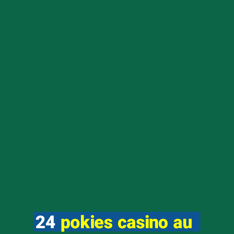 24 pokies casino au