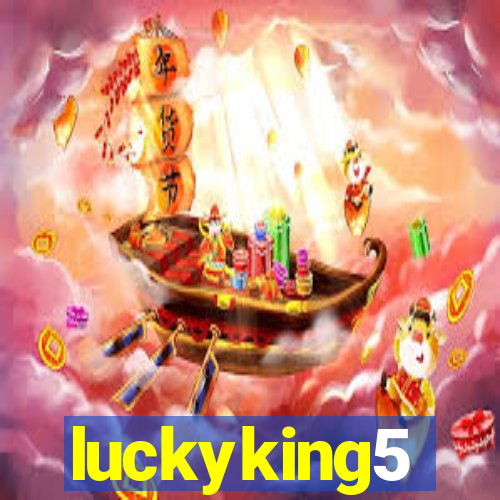 luckyking5