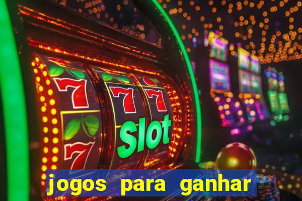 jogos para ganhar dinheiro sem precisar depositar