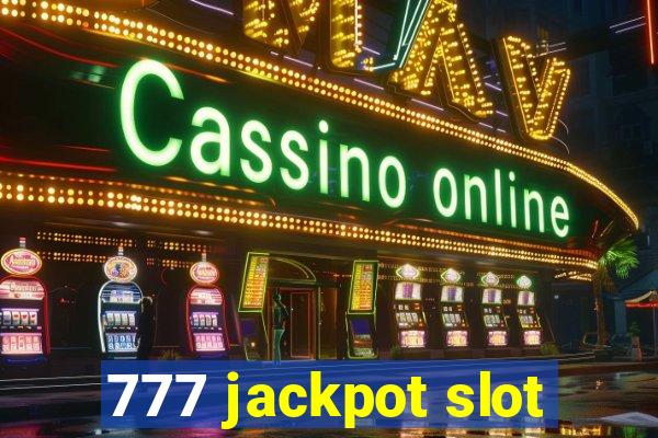 777 jackpot slot