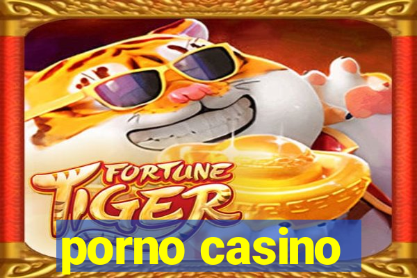 porno casino