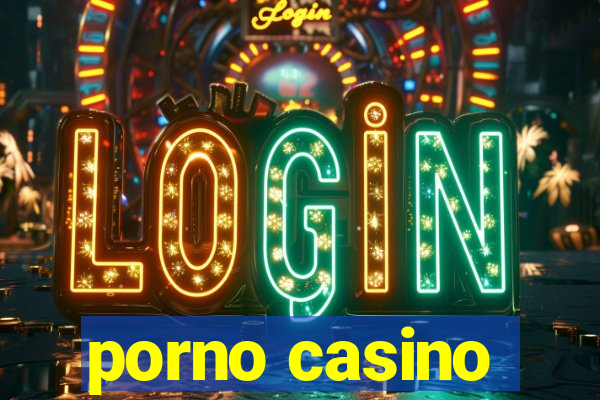 porno casino