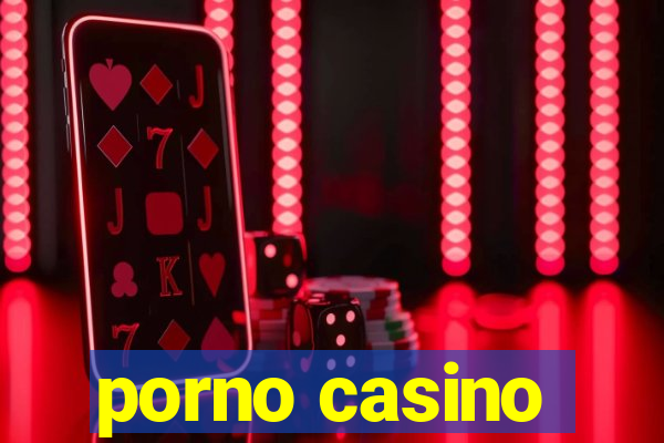 porno casino