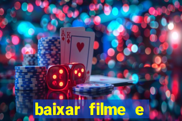 baixar filme e series mp4