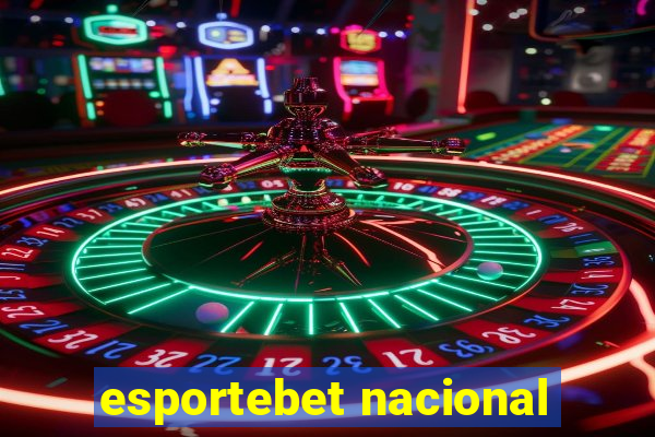 esportebet nacional