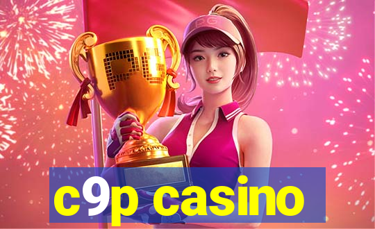 c9p casino