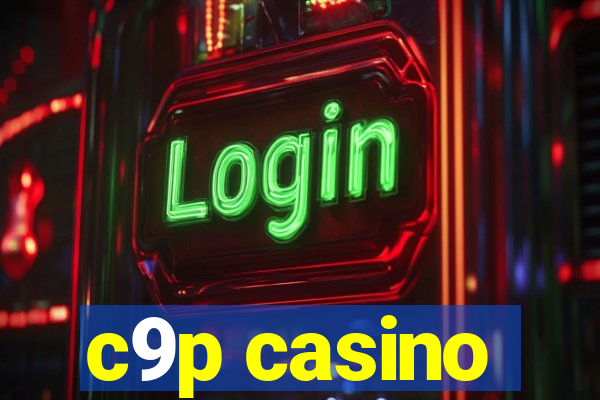 c9p casino