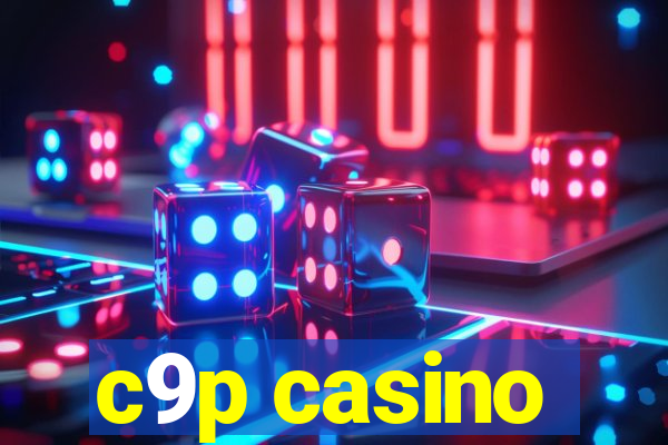 c9p casino