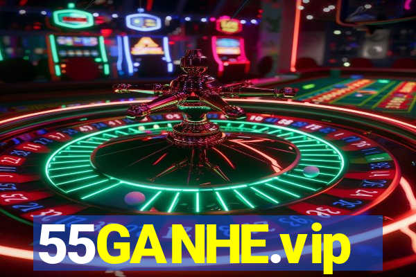 55GANHE.vip