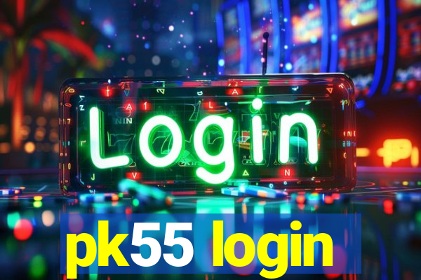 pk55 login