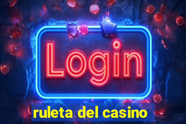 ruleta del casino