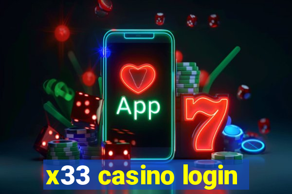 x33 casino login