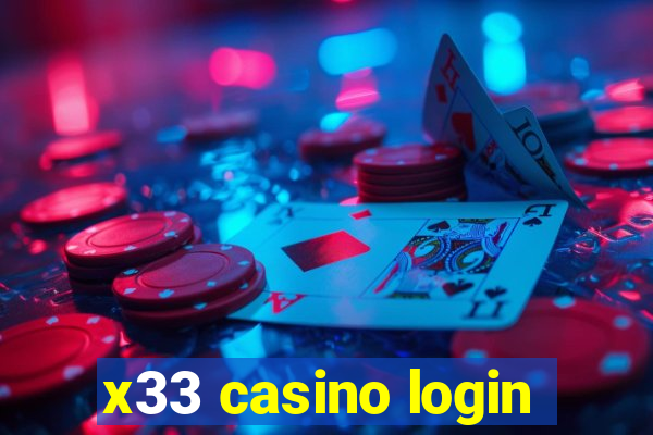 x33 casino login