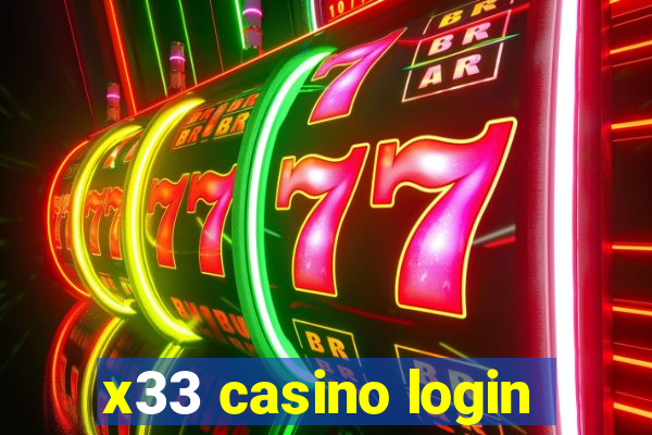 x33 casino login