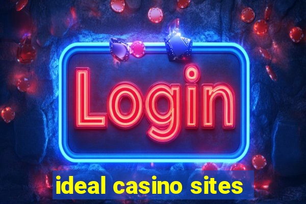 ideal casino sites