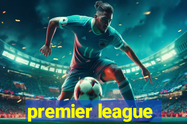 premier league