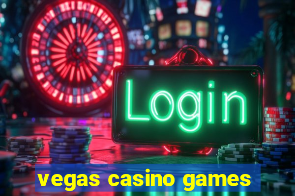 vegas casino games