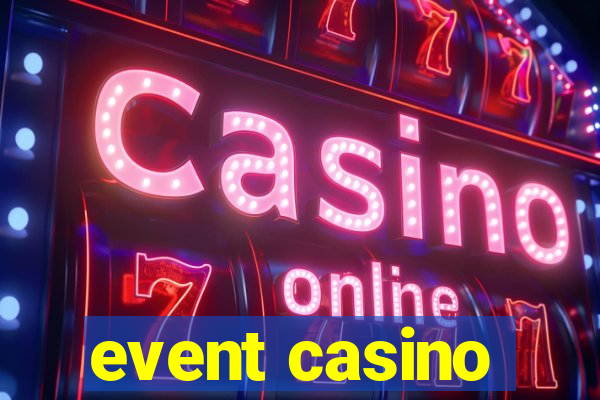 event casino