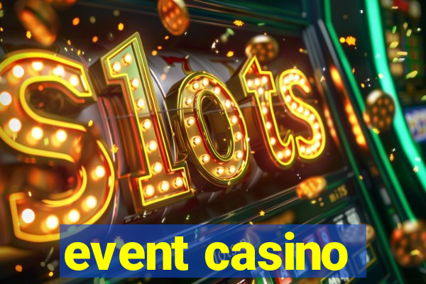 event casino