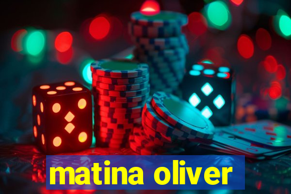 matina oliver