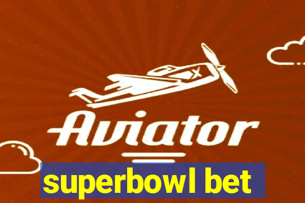 superbowl bet