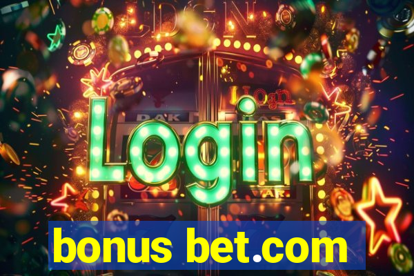 bonus bet.com