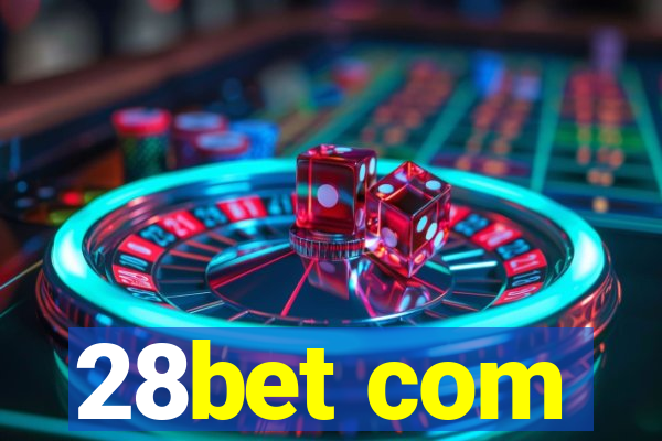 28bet com