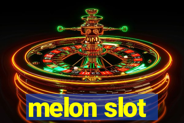 melon slot